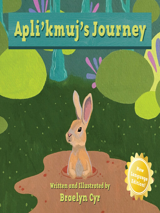 Title details for Apli'kmuj's Journey by Braelyn Cyr - Available